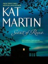 Scent of Roses - Kat Martin