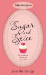 Sugar and Spice - Jules Stanbridge