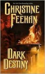 Dark Destiny (Carpathians, #13) - Christine Feehan