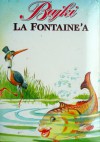 Bajki La Fontaine'a - Jean de La Fontaine