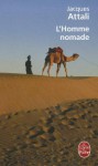 L'homme nomade - Jacques Attali