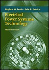 Electrical Power Systems Technology - Dale R. Patrick, Stephen W. Fardo