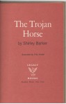 Trojan Horse (Legacy Books) - Shirley Barker, Fritz Kredel