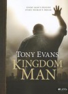 Kingdom Man: Every Man's Destiny, Every Woman's Dream - Tony Evans