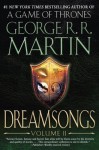 Dreamsongs. Volume II - George R.R. Martin