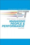 Managing People & Performance: Fast Track to Success - David Ross