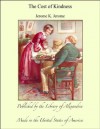 The Cost of Kindness - Jerome K. Jerome