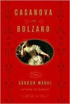 Casanova in Bolzana (Audio) - Sándor Márai, Maria Sandor