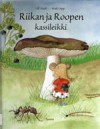 Riikan ja Roopen kassileikki - Ulf Sindt, Mati Lepp, Marja Kyrö