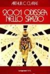 2001: odissea nello spazio - Bruno Oddera, Arthur C. Clarke, Stanley Kubrick