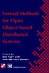 Formal Methods for Open Object-Based Distributed Systems: Volume 1 - Elie Najm