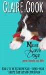 Must Love Dogs: New Leash on Life - Claire Cook