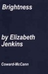 Brightness - Elizabeth Jenkins