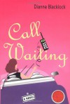 Call Waiting - Dianne Blacklock