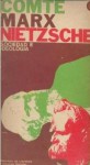 Sociedad e Ideología - Auguste Comte, Karl Marx, Friedrich Nietzsche, Oscar Terán