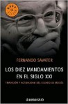 Los diez mandamientos en el siglo XXI - Fernando Savater