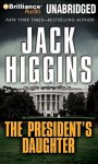 The President's Daughter - Jack Higgins, Michael Page