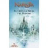 El León, La Bruja y El Ropero (Las Crónicas de Narnia, #2) - C.S. Lewis