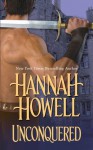 Unconquered - Hannah Howell