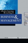 Effective Learning and Teaching in Business and Management (Effective Learning and Teaching in Higher Education) - Bruce Macfarlane, Roger Ottewill