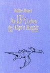 Die 13½ Leben des Käpt'n Blaubär - Walter Moers