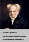 Die Welt als Wille und Vorstellung (mit einer Einführung von Max Buber) (German Edition) - Arthur Schopenhauer, Max Buber