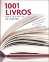 1001 Livros para Ler Antes de Morrer - Peter Boxall