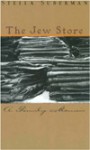 The Jew Store - Stella Suberman