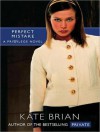 Perfect Mistake - Kate Brian, Justine Eyre