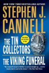 The Tin Collectors / The Viking Funeral (Shane Scully, #1, #2) - Stephen J. Cannell