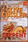 Serpent (Numa Files, #1) - Clive Cussler, Paul Kemprecos