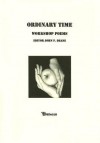 Ordinary Time: Workshop Poems - John F. Deane