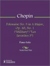 Polonaise No. 3 in A Major, Op. 40, No. 1 ("Military"/"Les favorites 3") - Frédéric Chopin