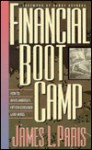 Financial Boot Camp: How to Avoid America's Fifteen Consumer Land Mines - James Paris