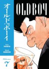 Old Boy, Vol. 7 - Garon Tsuchiya, Nobuaki Minegishi, Kumar Sivasubramanian