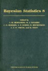 Bayesian Statistics 8: Proceedings of the English Valencia International Meeting - J.M. Bernardo