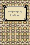 Daddy-Long-Legs - Jean Webster