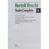 Teatro completo, em 12 volumes: Volume 3 - Bertolt Brecht, Wolfgang Bader