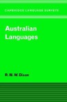 Australian Languages: Their Nature and Development - Robert M.W. Dixon