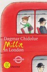 Millie in London - Dagmar Chidolue, Gitte Spee