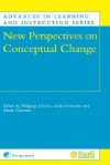 New Perspectives on Conceptual Change (Advances in Learning and Instruction) (Advances in Learning and Instruction) - Wolfgang Schnotz, S. Vosniadou, M. Carretero, Schnotz