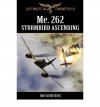 Me.262 - Stormbird Ascending - Bob Carruthers