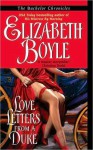 Love Letters From a Duke (Bachelor Chronicles, #3) - Elizabeth Boyle