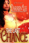 The Last Chance - Darrien Lee