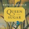 Queen Sugar (Audible Audio) - Natalie Baszile, Miriam Hyman