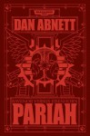 Pariah: Ravenor vs Eisenhorn - Dan Abnett