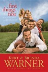 First Things First: The Rules of Being a Warner - Kurt Warner