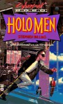 Holo Men - Stephen Billias