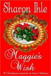 Maggie's Wish - Sharon Ihle