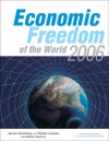 Economic Freedom of the World: 2006 Annual Report - James D. Gwartney, William Easterly, Robert Lawson, Parth J. Shah